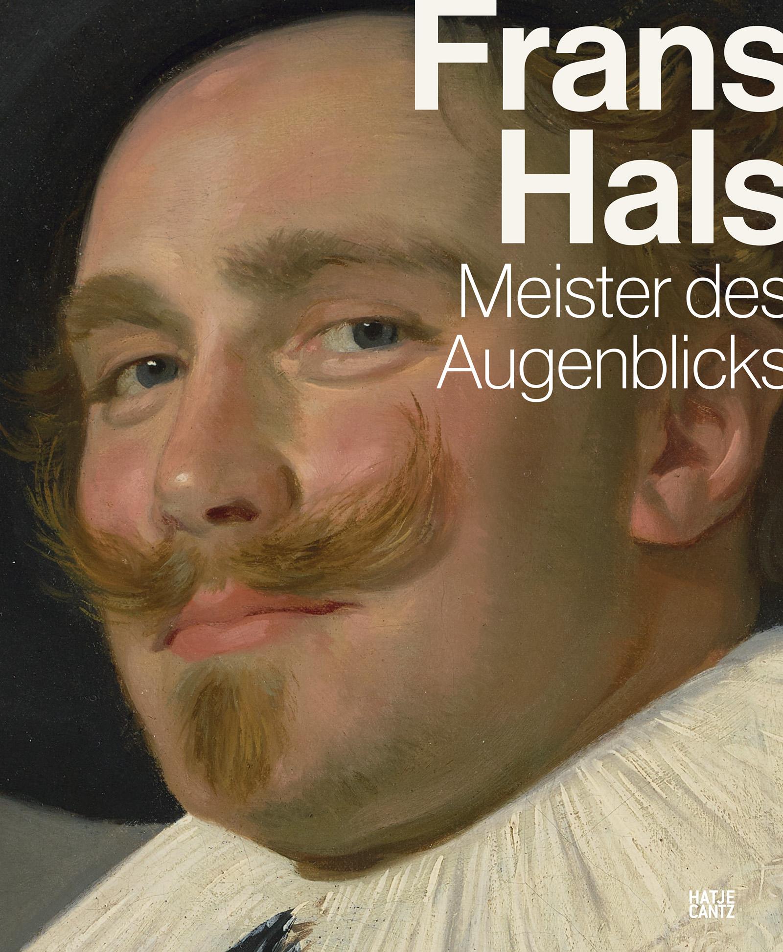 Cover: 9783775757492 | Frans Hals | Meister des Augenblicks | Jaap van der Veen (u. a.)