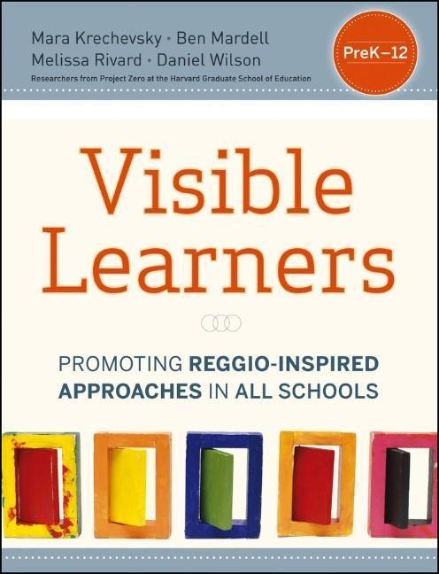 Cover: 9781118345696 | Visible Learners | Promoting Reggio-Inspired Approaches in All Schools