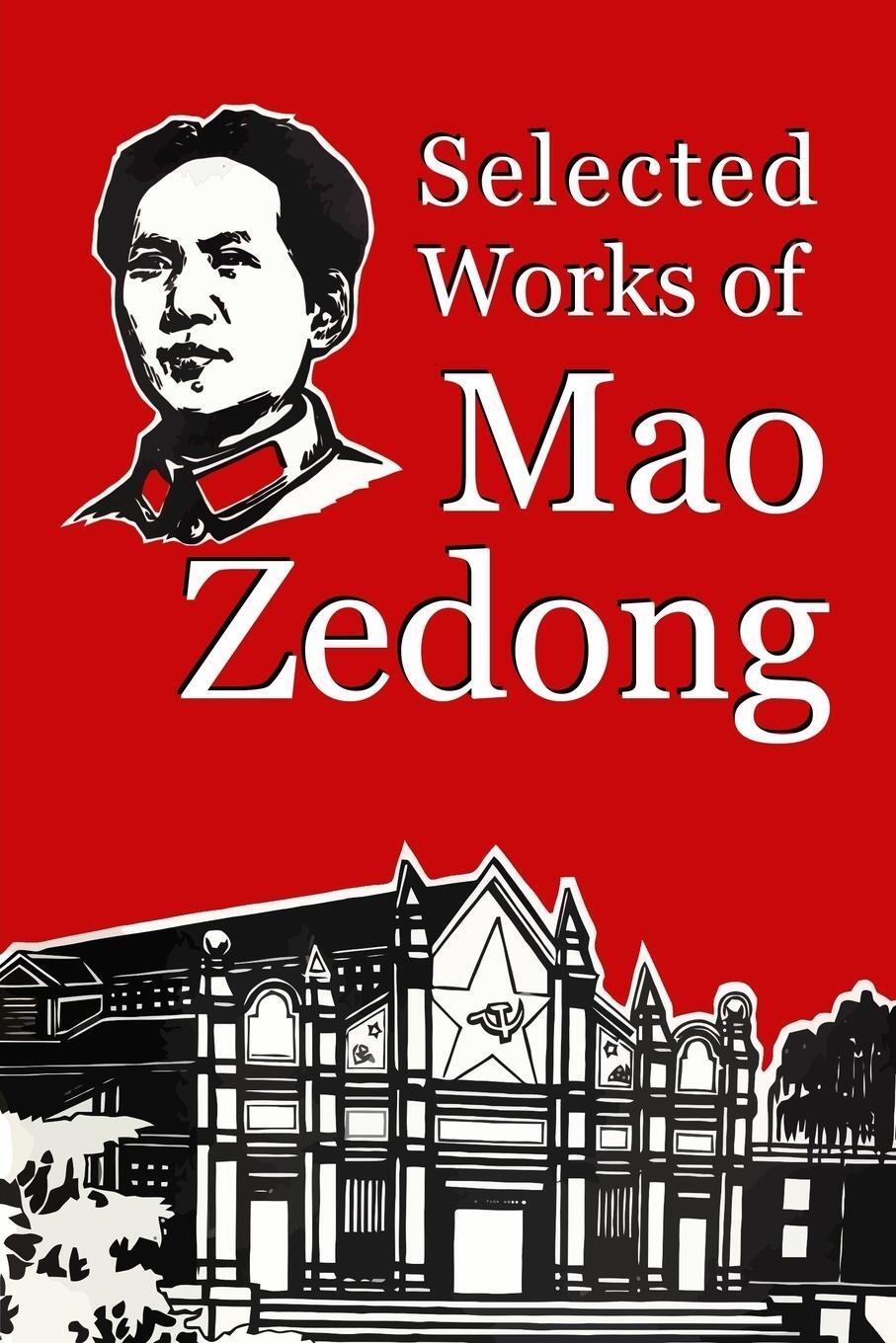 Cover: 9781312143081 | Selected Works of Mao Zedong | Mao Zedong | Taschenbuch | Paperback