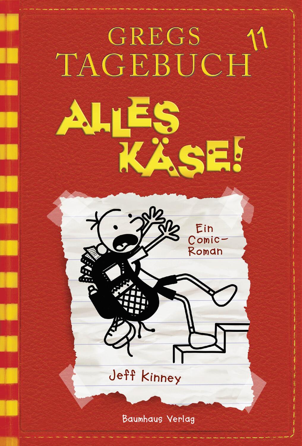 Cover: 9783833936524 | Gregs Tagebuch 11 - Alles Käse! | Jeff Kinney | Buch | Gregs Tagebuch