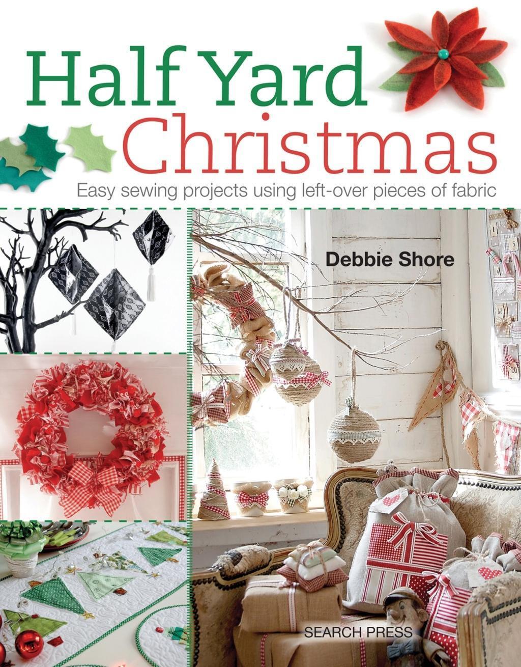 Cover: 9781782211471 | Half Yard (TM) Christmas | Debbie Shore | Taschenbuch | Half Yard