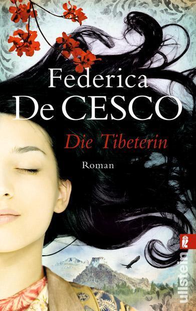 Cover: 9783548281254 | Die Tibeterin | Federica de Cesco | Taschenbuch | Die Tibet-Romane