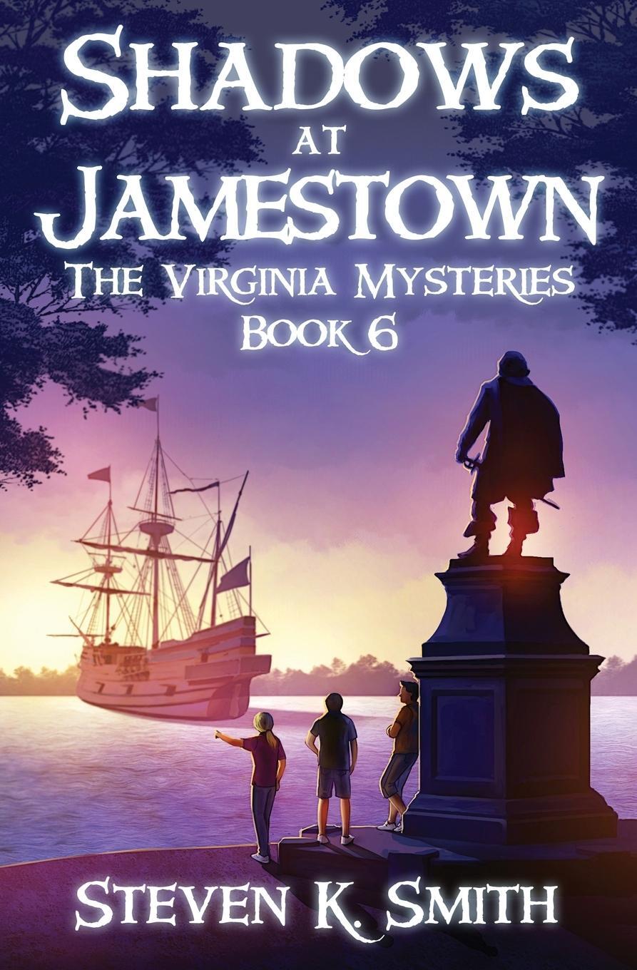 Cover: 9781947881006 | Shadows at Jamestown | Steven K Smith | Taschenbuch | Paperback | 2017