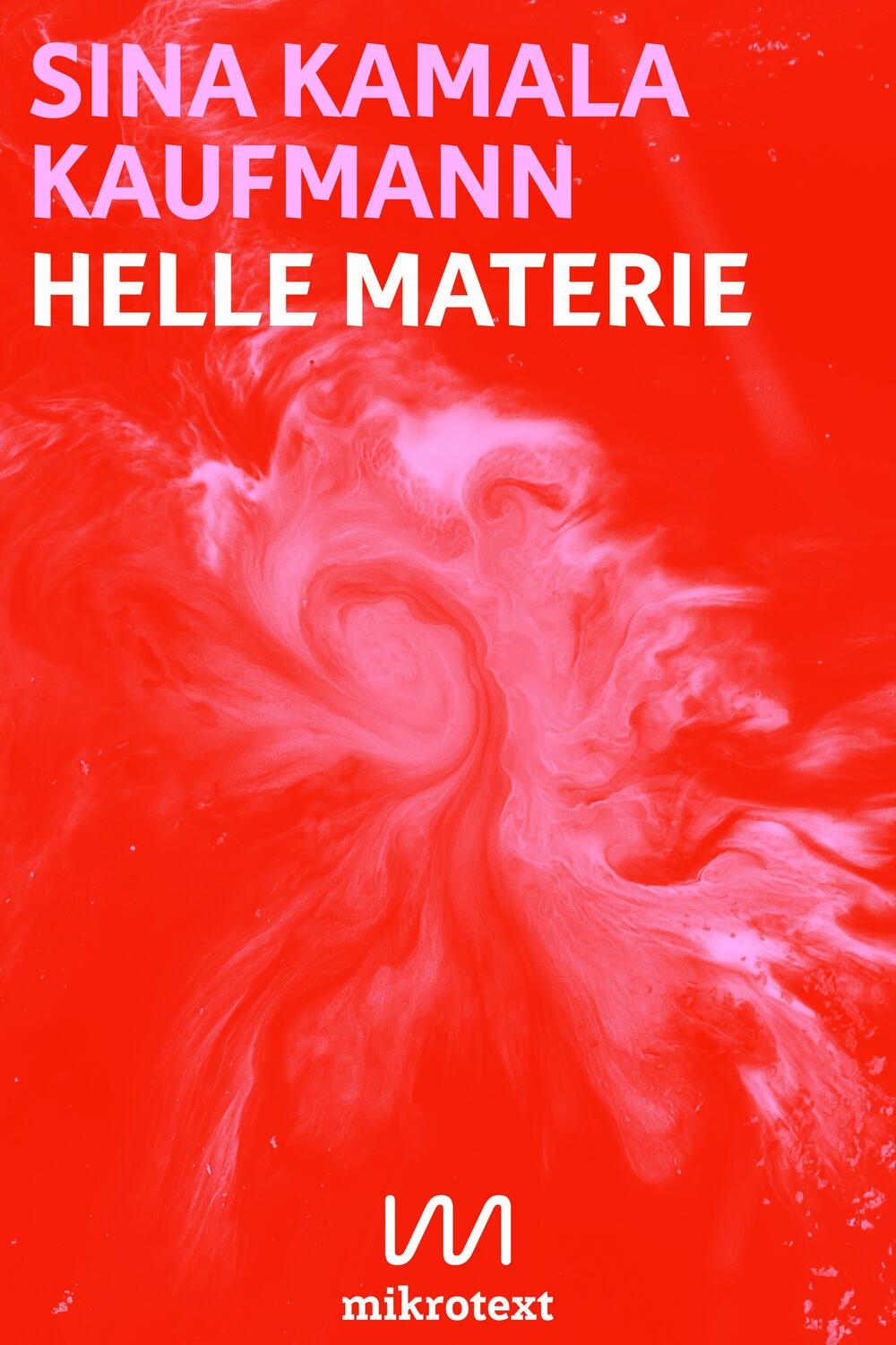 Cover: 9783944543741 | Helle Materie | Nahphantastische Erzählungen | Sina Kamala Kaufmann