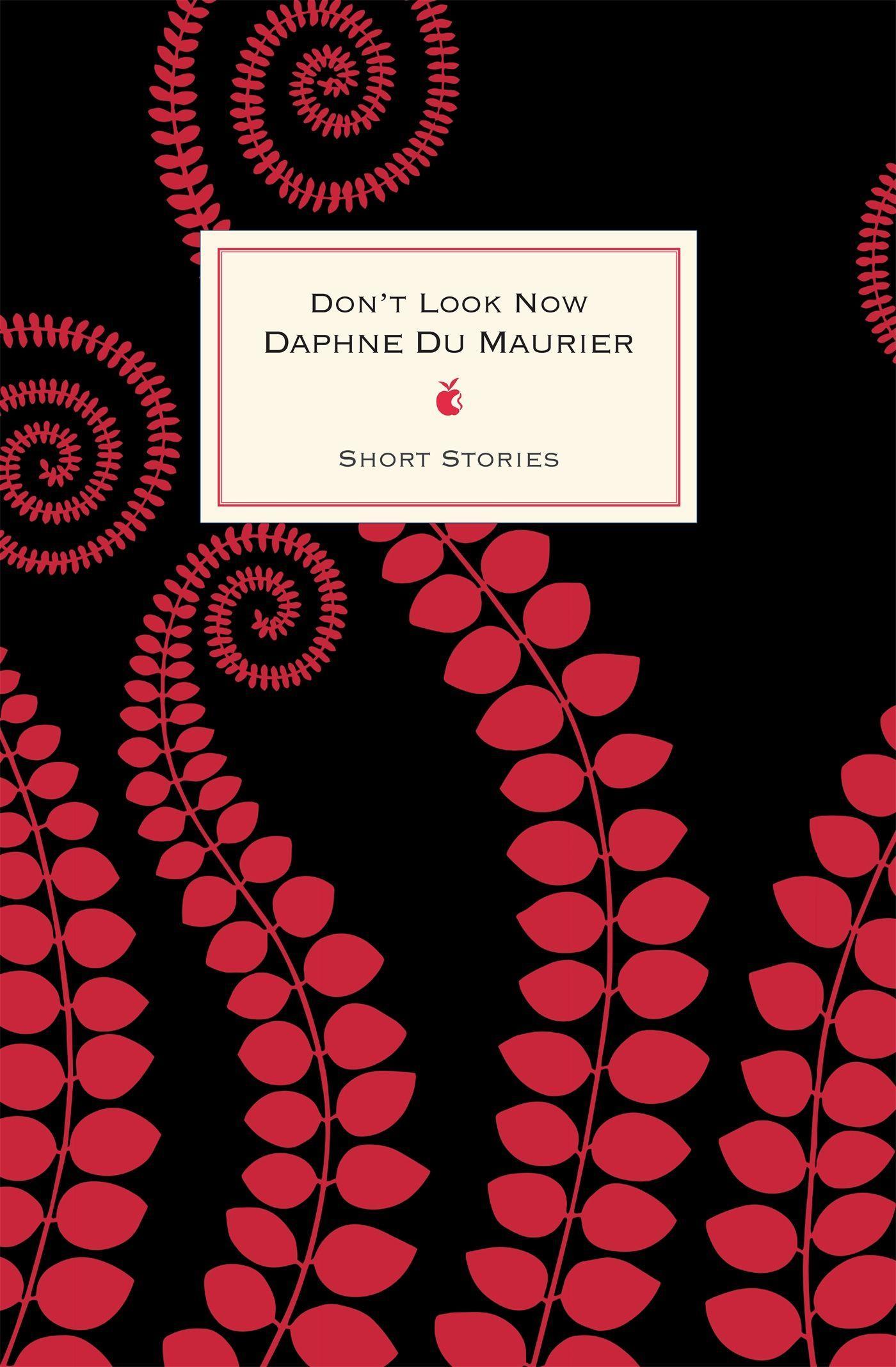 Cover: 9780349006604 | Don't Look Now And Other Stories | Daphne Du Maurier | Buch | Gebunden