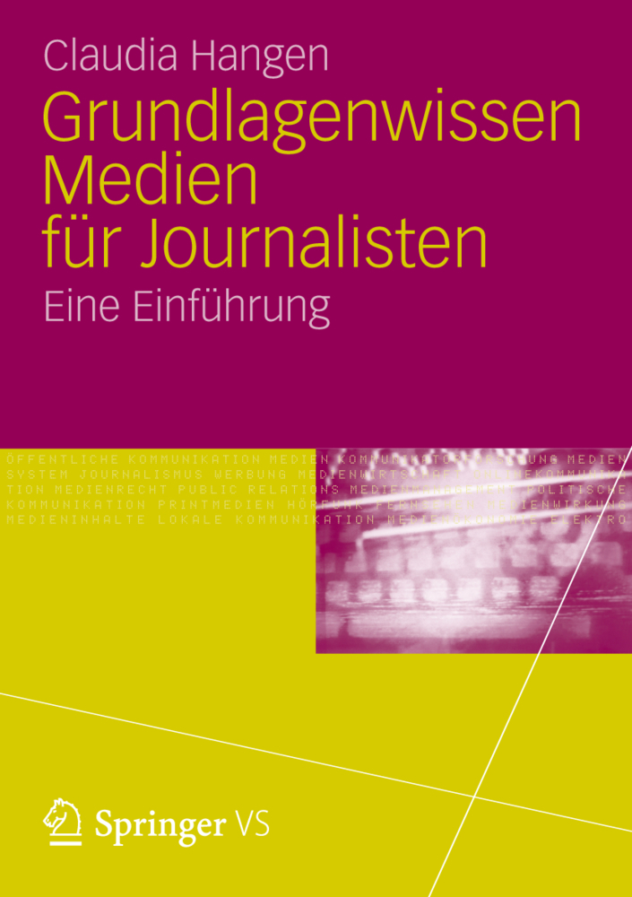 Cover: 9783531183275 | Grundlagenwissen Medien für Journalisten | Eine Einführung | Hangen