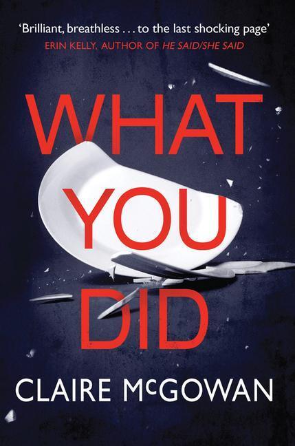 Cover: 9781542091336 | WHAT YOU DID | Claire Mcgowan | Taschenbuch | Kartoniert / Broschiert