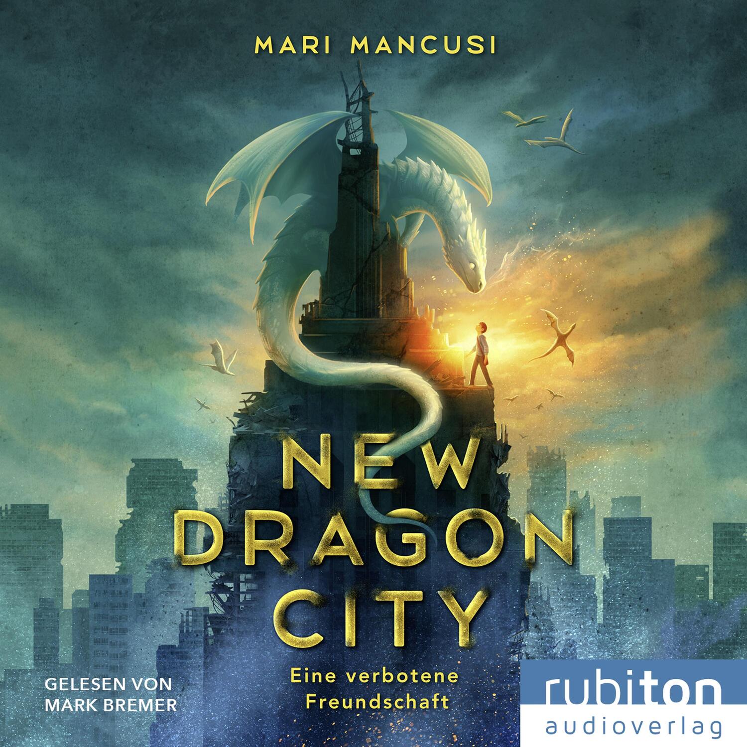 Cover: 9783987150623 | New Dragon City | Eine verbotene Freundschaft | Mari Mancusi | MP3
