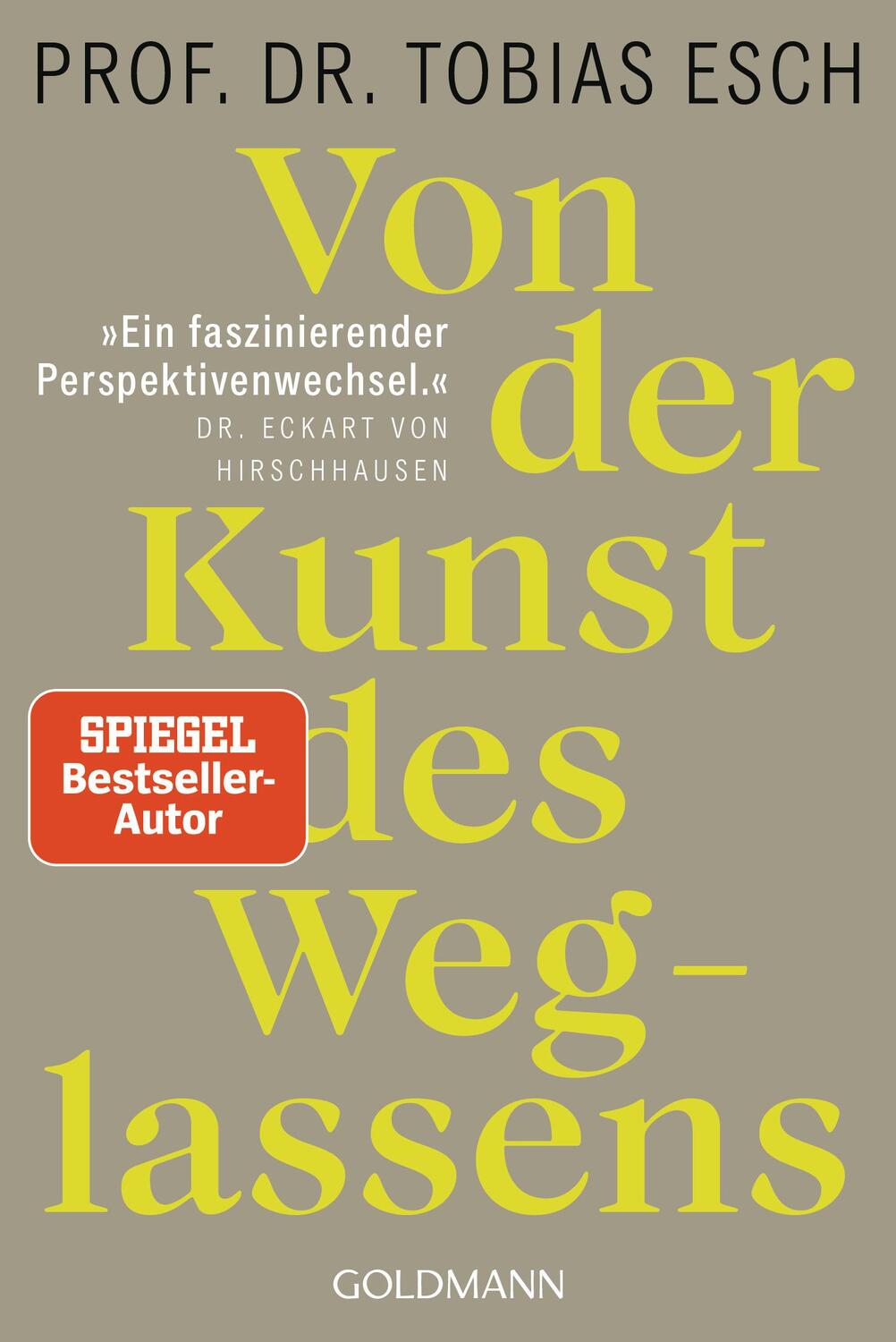 Cover: 9783442179800 | Von der Kunst des Weglassens | Tobias Esch | Taschenbuch | 320 S.