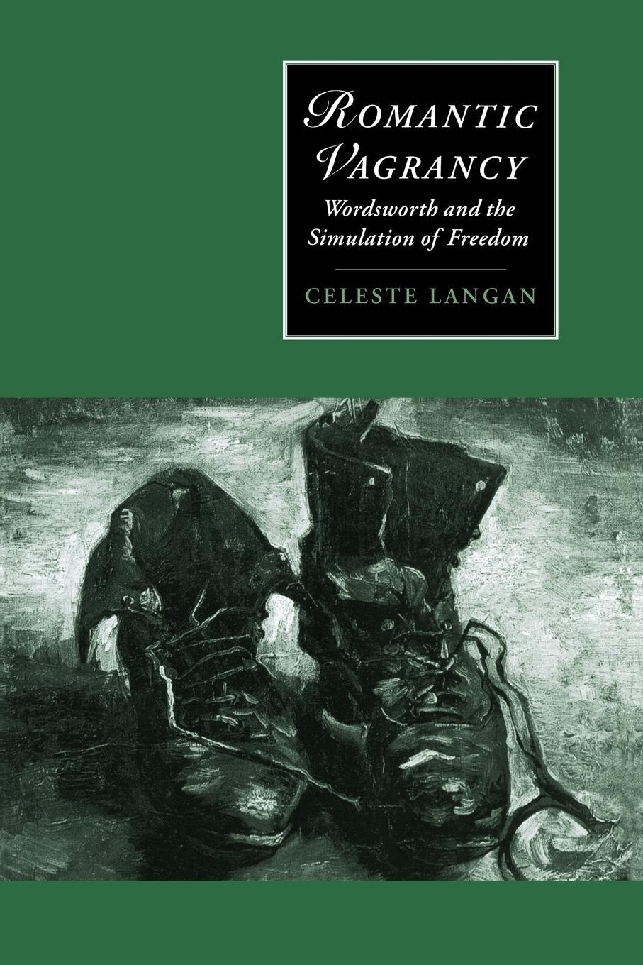 Cover: 9780521035101 | Romantic Vagrancy | Wordsworth and the Simulation of Freedom | Buch