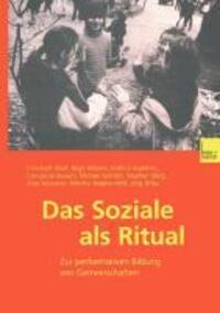 Cover: 9783810031327 | Das Soziale als Ritual | Zur performativen Bildung von Gemeinschaften