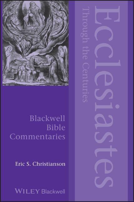Cover: 9780470674918 | Ecclesiastes Through the Centuries | Eric S Christianson | Taschenbuch