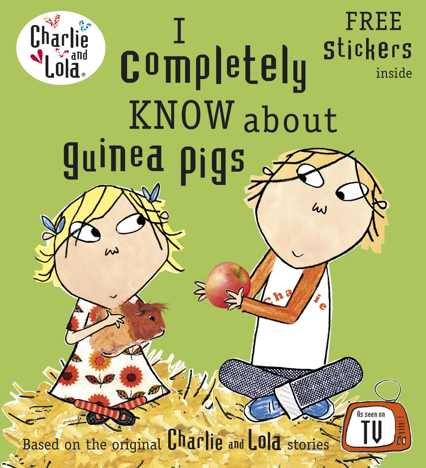 Cover: 9780141502328 | Charlie and Lola: I Completely Know About Guinea Pigs | Lauren Child