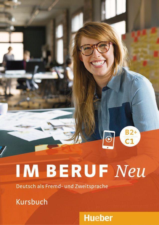 Cover: 9783192611902 | Im Beruf NEU B2+/C1 | Deutsch als Fremd- und Zweitsprache / Kursbuch