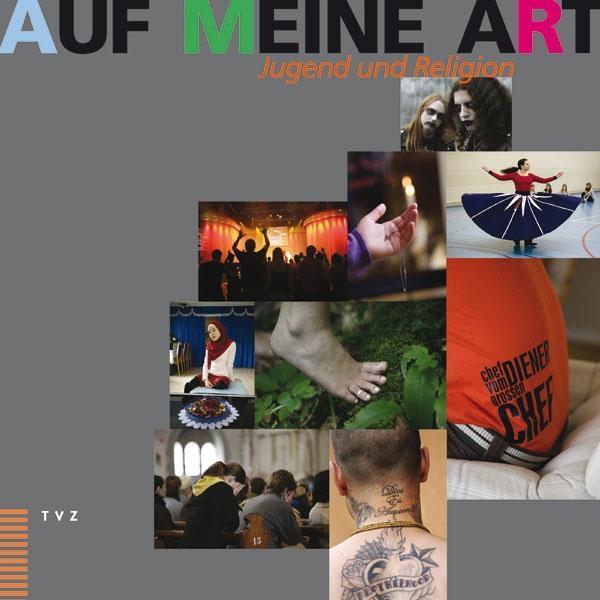 Cover: 9783290174675 | Auf meine Art | Jugend und Religion | Reiner Anselm (u. a.) | Buch