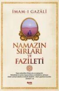 Cover: 9786055457761 | Namazin Sirlari ve Fazileti | Imam-I Gazali | Taschenbuch | Türkisch