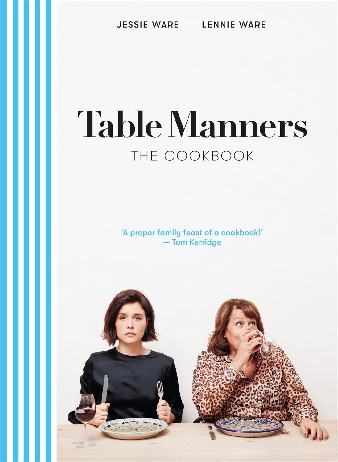 Cover: 9781529105209 | Table Manners: The Cookbook | Jessie Ware (u. a.) | Buch | Gebunden