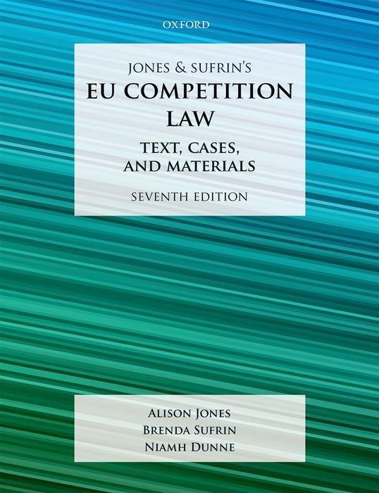 Cover: 9780198824657 | Jones &amp; Sufrin's EU Competition Law | Text, Cases, and Materials