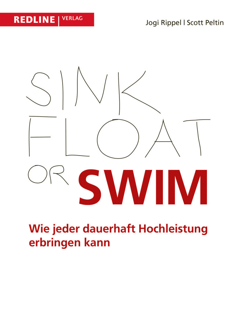 Cover: 9783868812718 | Sink, Float or Swim | Wie jeder dauerhaft Hochleistung erbringen kann