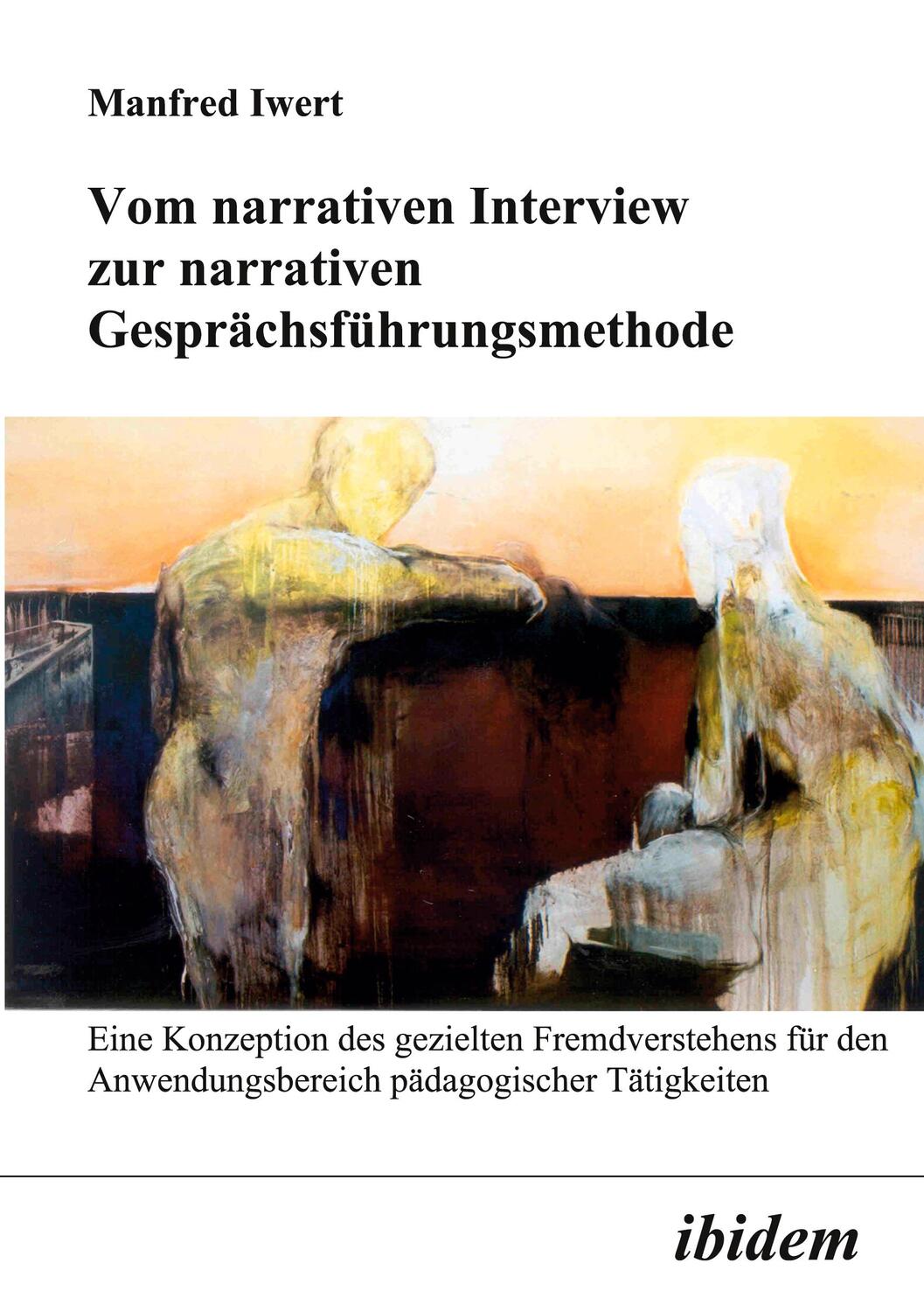 Cover: 9783898212663 | Vom narrativen Interview zur narrativen Gesprächsführungsmethode