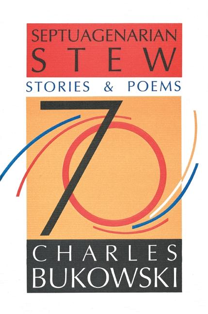 Cover: 9780876857946 | Septuagenarian Stew | Charles Bukowski | Taschenbuch | Englisch | 1992