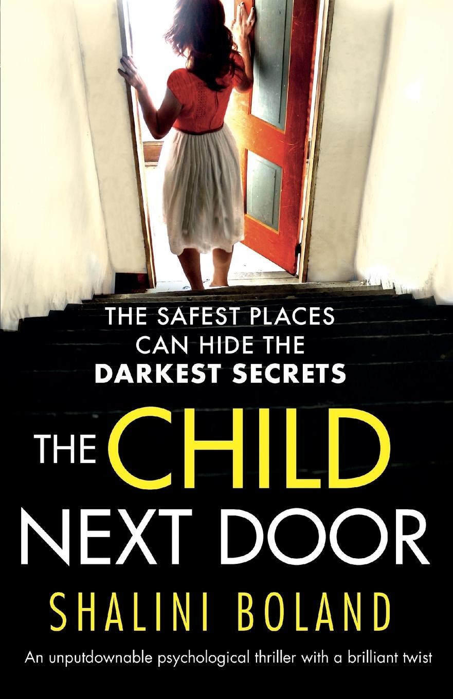 Cover: 9781786813824 | The Child Next Door | Shalini Boland | Taschenbuch | Paperback | 2018