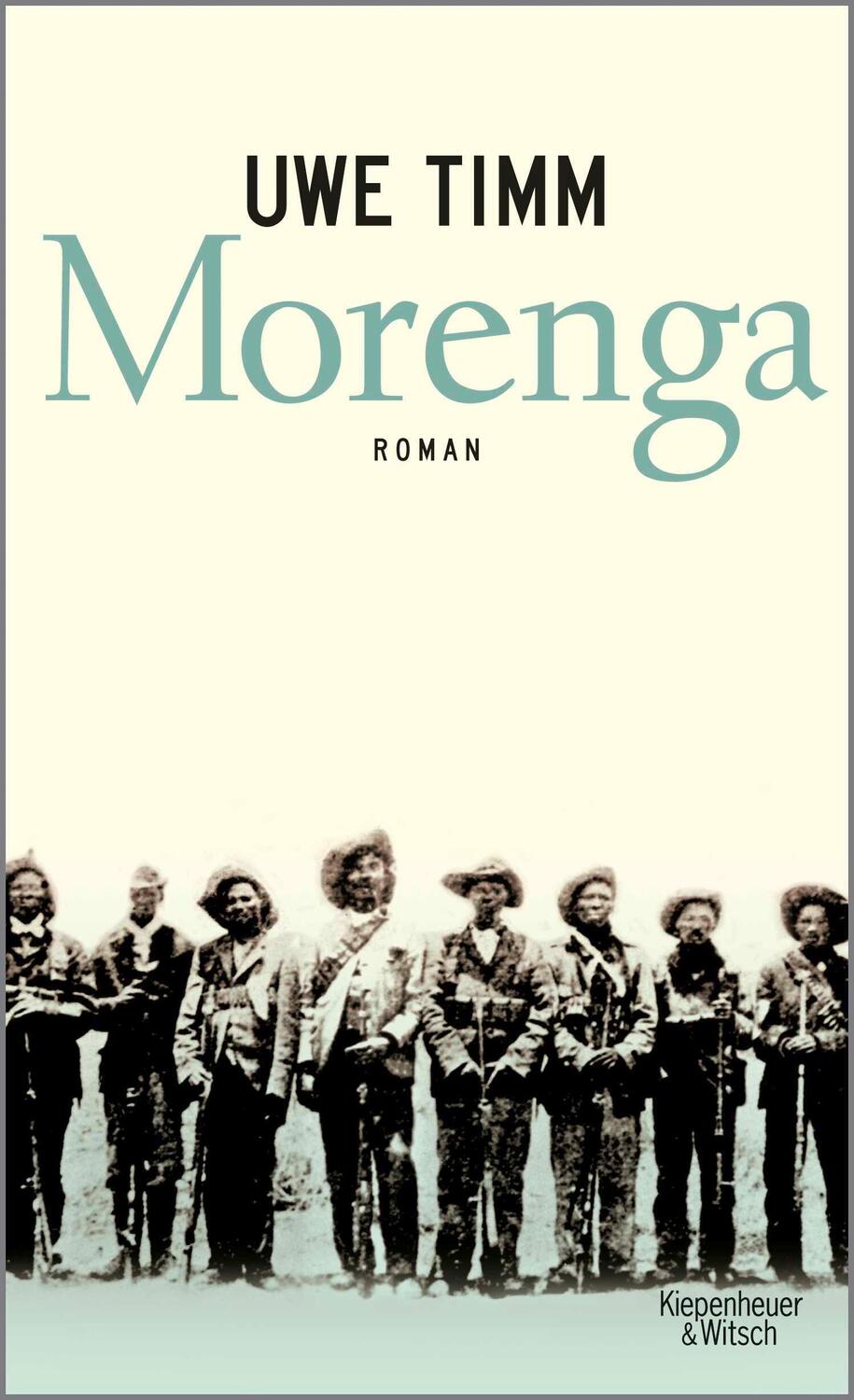 Cover: 9783462016048 | Morenga | Uwe Timm | Buch | 528 S. | Deutsch | 1983
