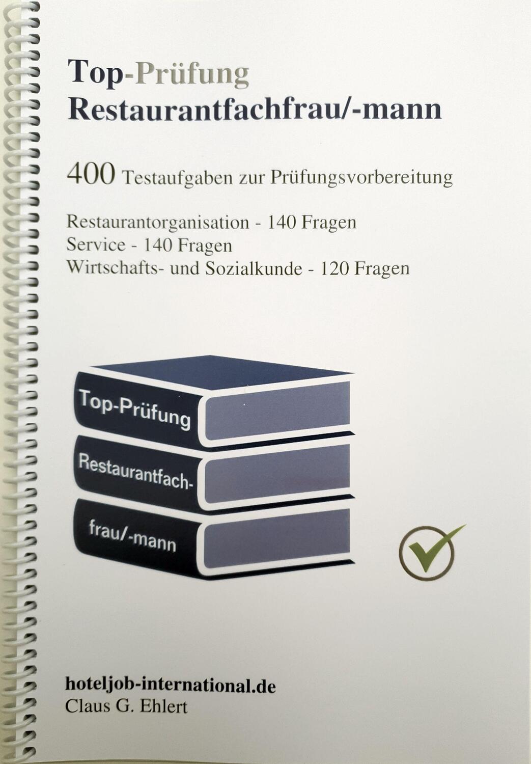 Cover: 9783943665055 | Top Prüfung Restaurantfachfrau / Restaurantfachmann - 400...