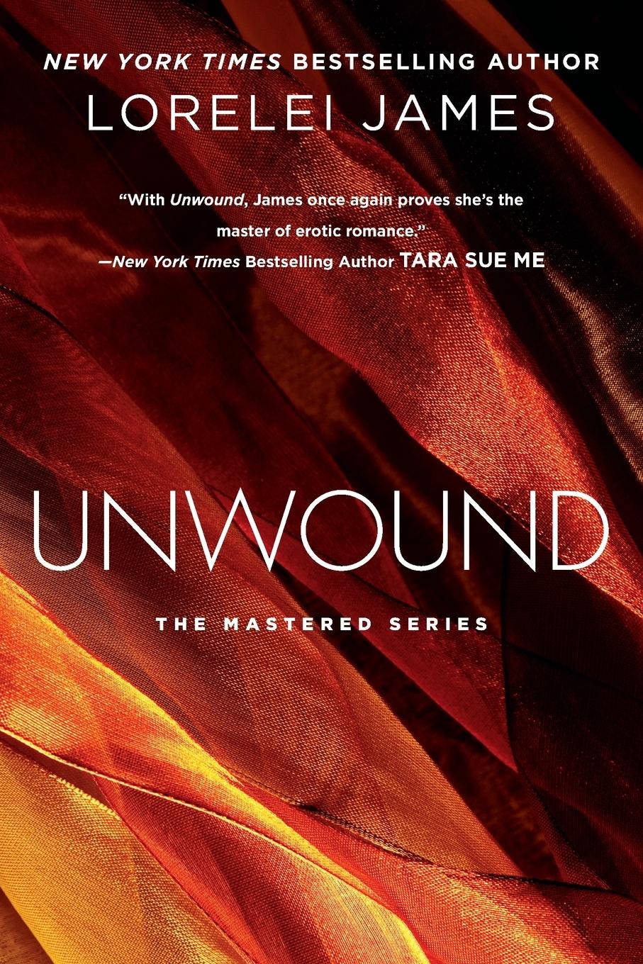 Cover: 9780451467317 | Unwound | Lorelei James | Taschenbuch | Einband - flex.(Paperback)