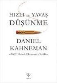 Cover: 9789754345315 | Hizli ve Yavas Düsünme | Daniel Kahneman | Taschenbuch | Türkisch