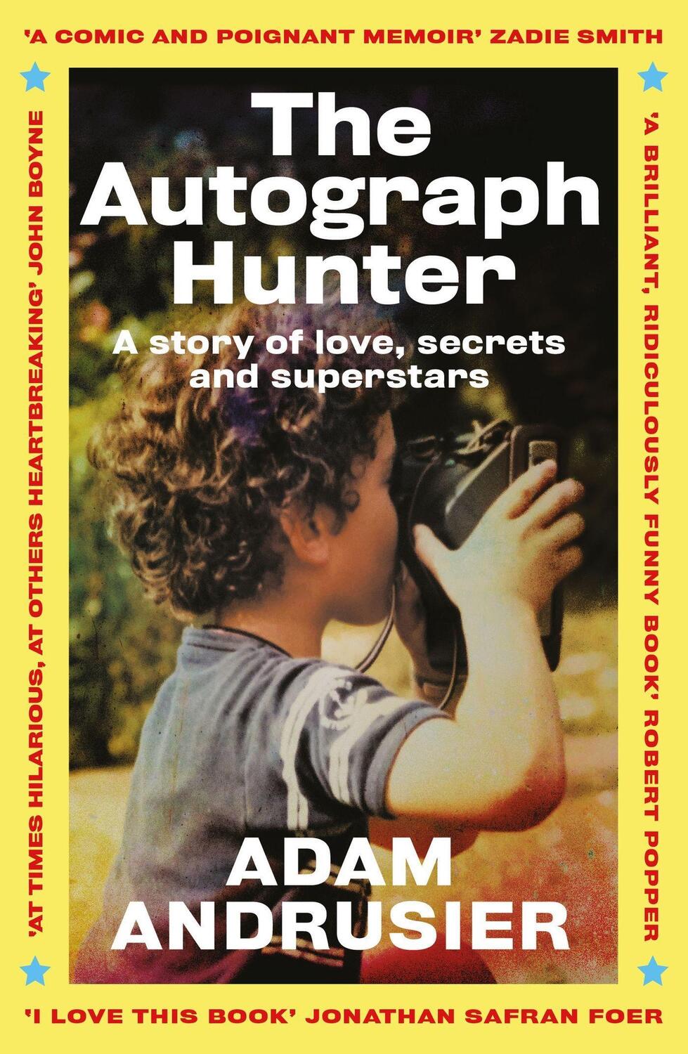 Cover: 9781472277077 | The Autograph Hunter | A story of love, secrets and superstars | Buch