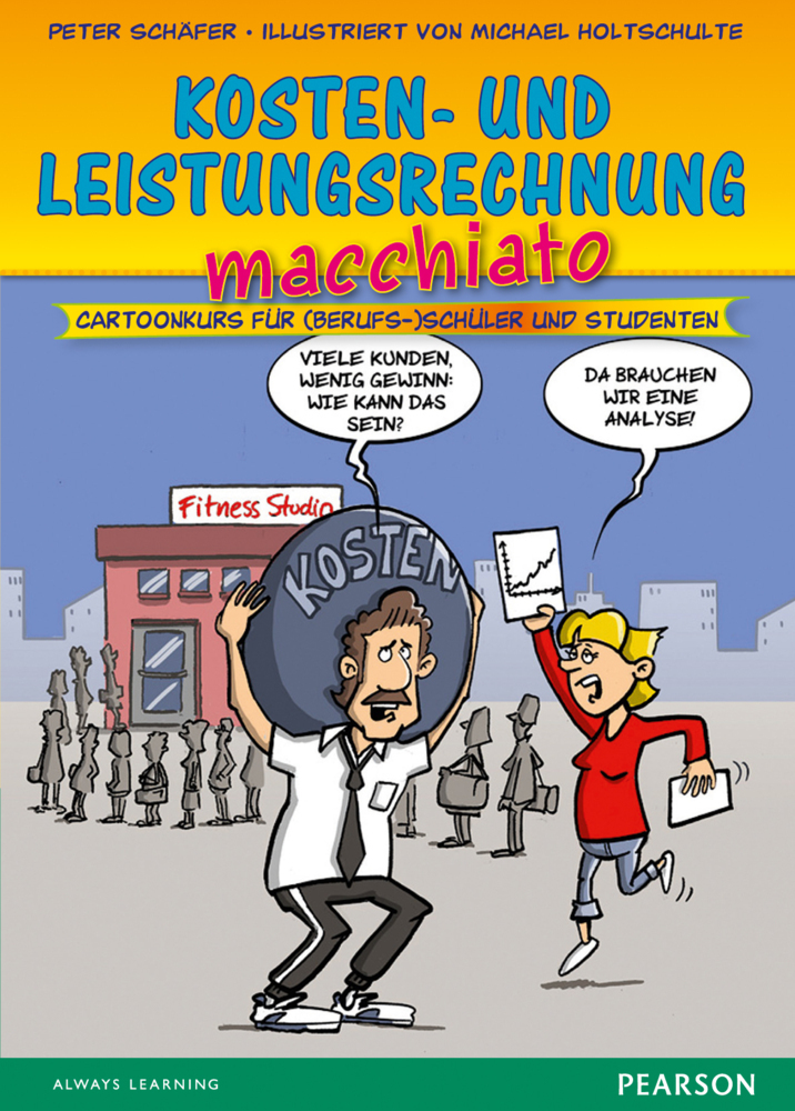 Cover: 9783868941784 | Kosten- und Leistungsrechnung macchiato | Peter Schäfer | Taschenbuch