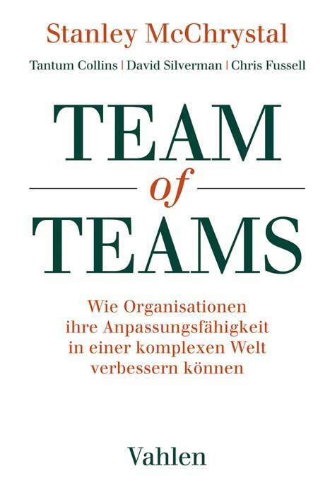 Cover: 9783800660506 | Team of Teams | Stanley McChrystal (u. a.) | Taschenbuch | Deutsch