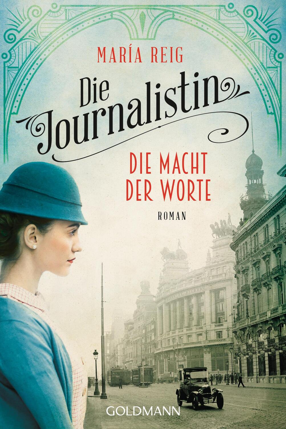 Cover: 9783442490943 | Die Journalistin - Die Macht der Worte | Roman | María Reig | Buch