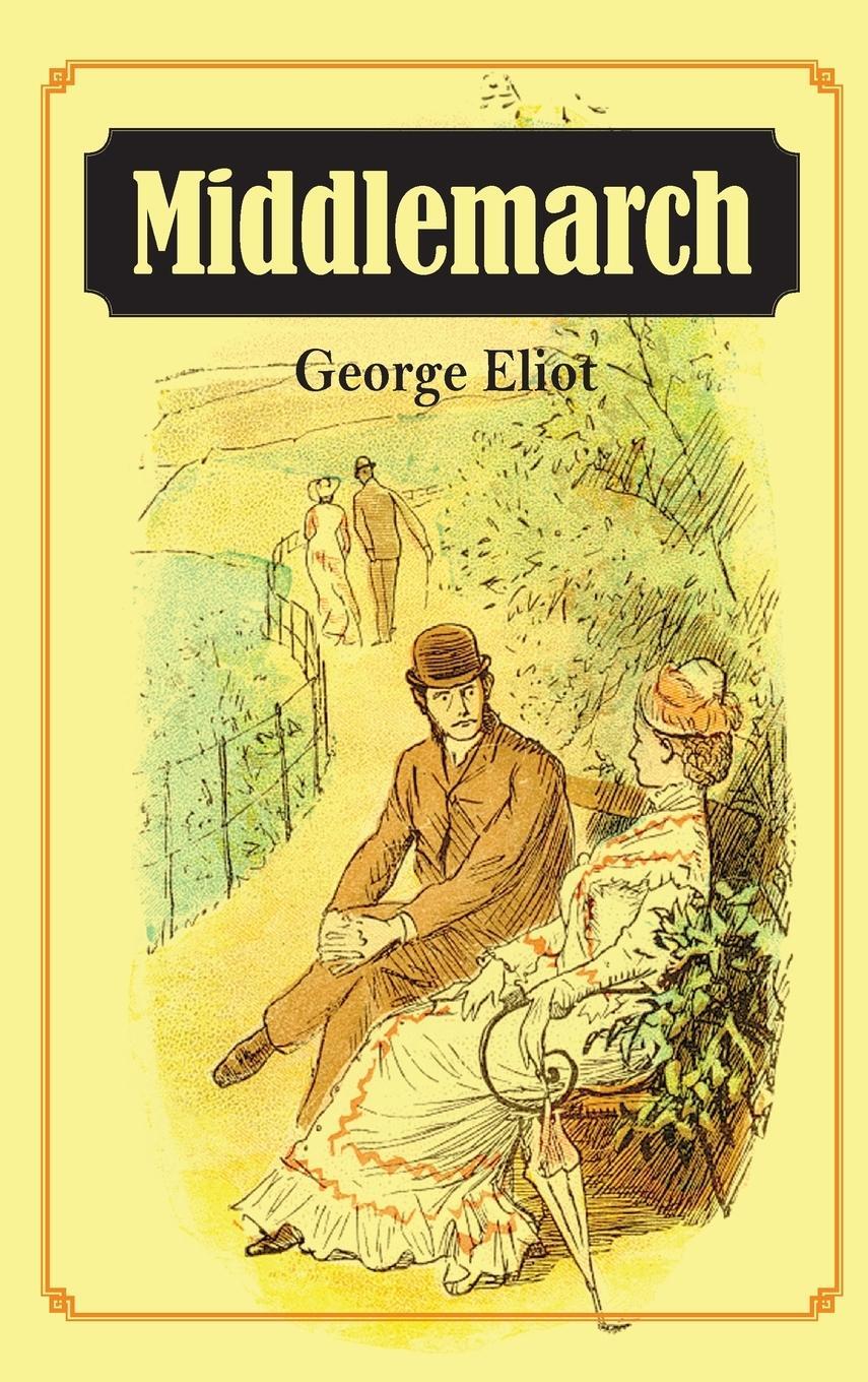 Cover: 9781613827178 | Middlemarch | George Eliot | Buch | HC gerader Rücken kaschiert | 2013