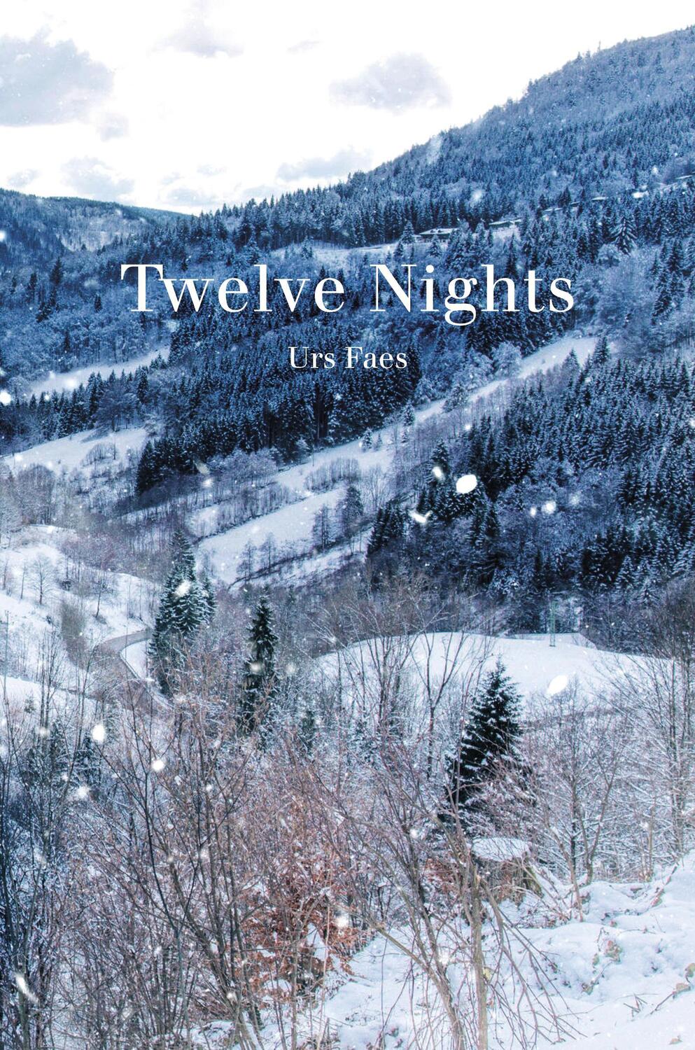 Cover: 9781787301962 | Twelve Nights | Urs Faes | Buch | Gebunden | Englisch | 2020