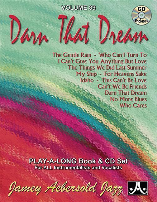 Cover: 9781562242480 | Jamey Aebersold Jazz -- Darn That Dream, Vol 89: Book &amp; Online Audio