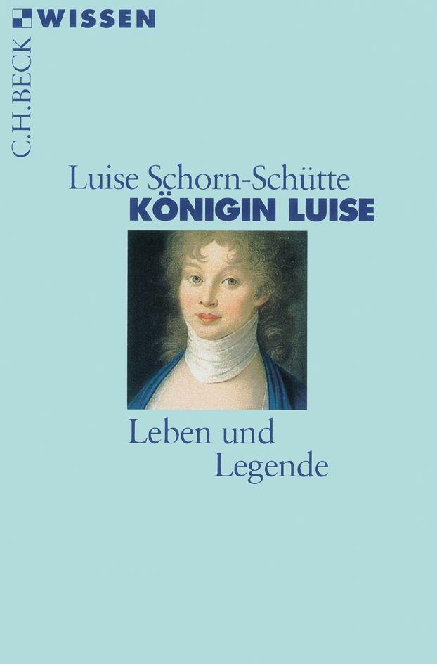 Cover: 9783406480232 | Königin Luise | Luise Schorn-Schütte | Taschenbuch | 119 S. | Deutsch