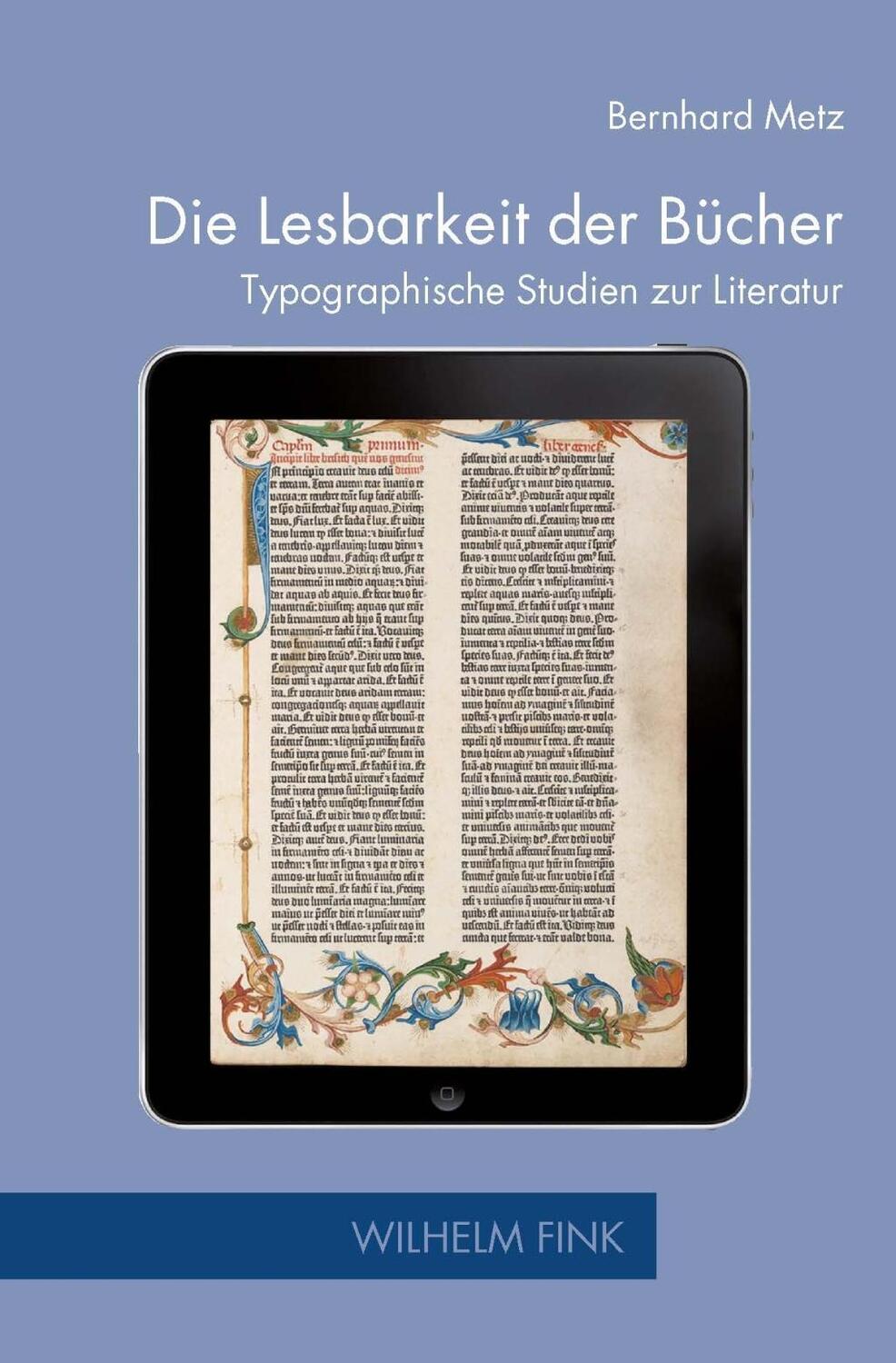 Cover: 9783770554362 | Die Lesbarkeit der Bücher | Bernhard Metz | Taschenbuch | 340 S.