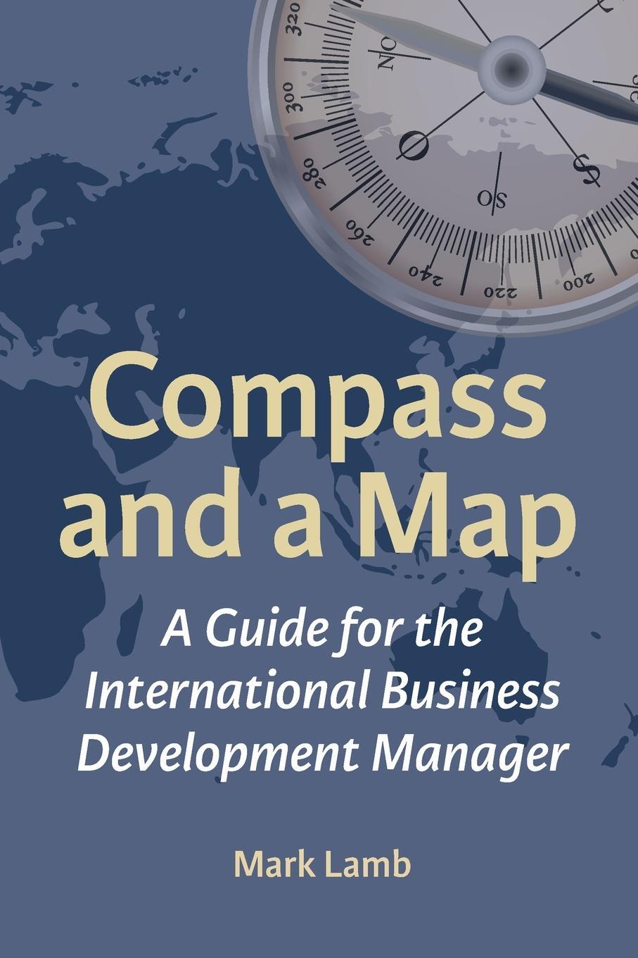 Cover: 9781739723019 | Compass and a Map | Mark Lamb | Taschenbuch | Paperback | Englisch