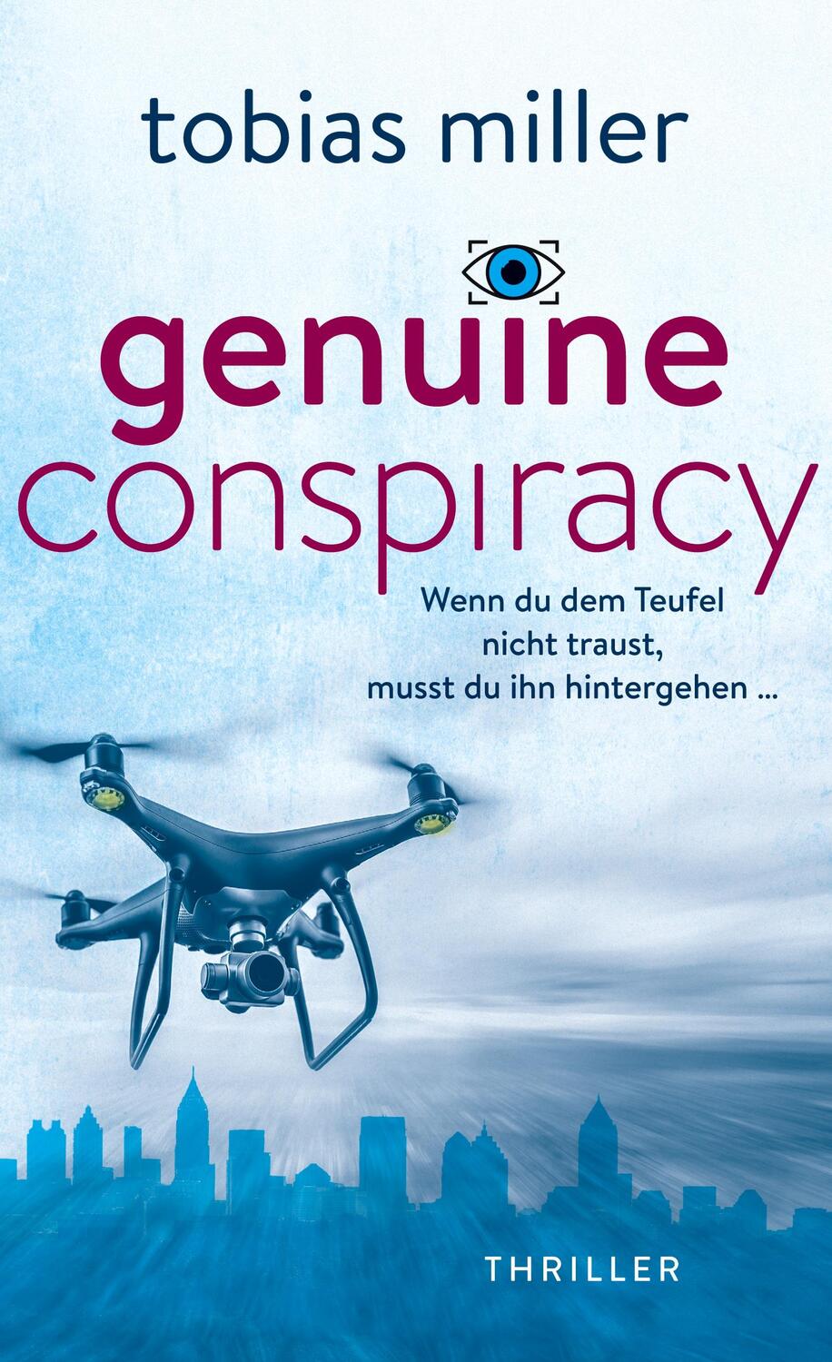 Cover: 9783910674011 | Genuine Conspiracy | Thriller | Tobias Miller | Buch | Genuine-Reihe