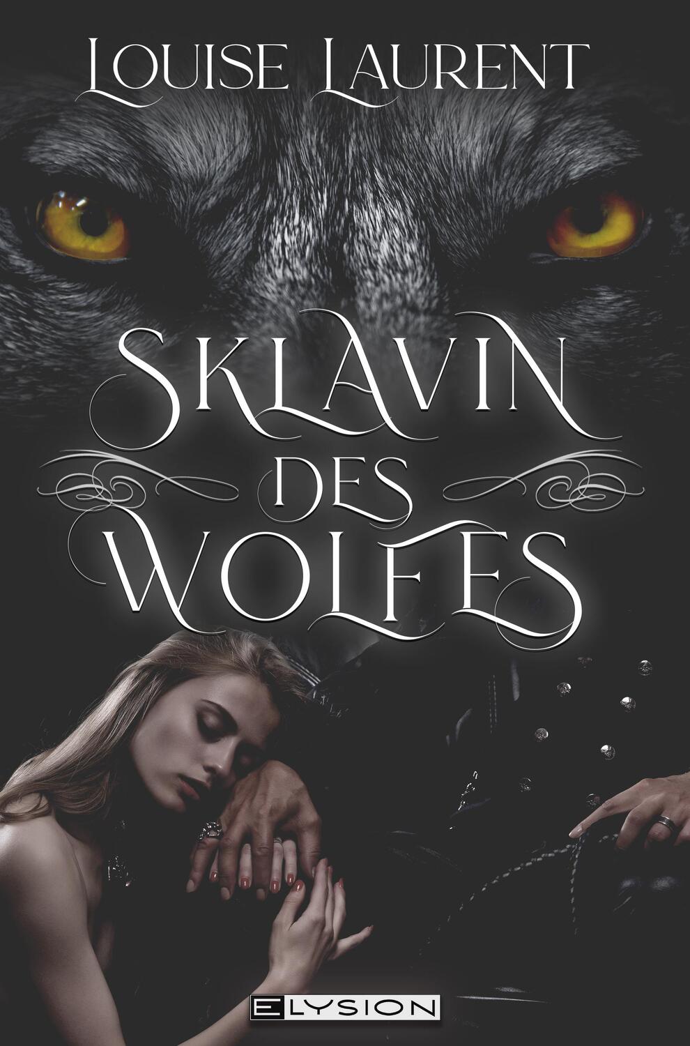 Cover: 9783960002895 | Die Sklavin des Wolfes | Louise Laurent | Taschenbuch | 200 S. | 2023