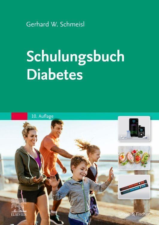 Cover: 9783437472763 | Schulungsbuch Diabetes | Gerhard Walter Schmeisl | Taschenbuch | 2023