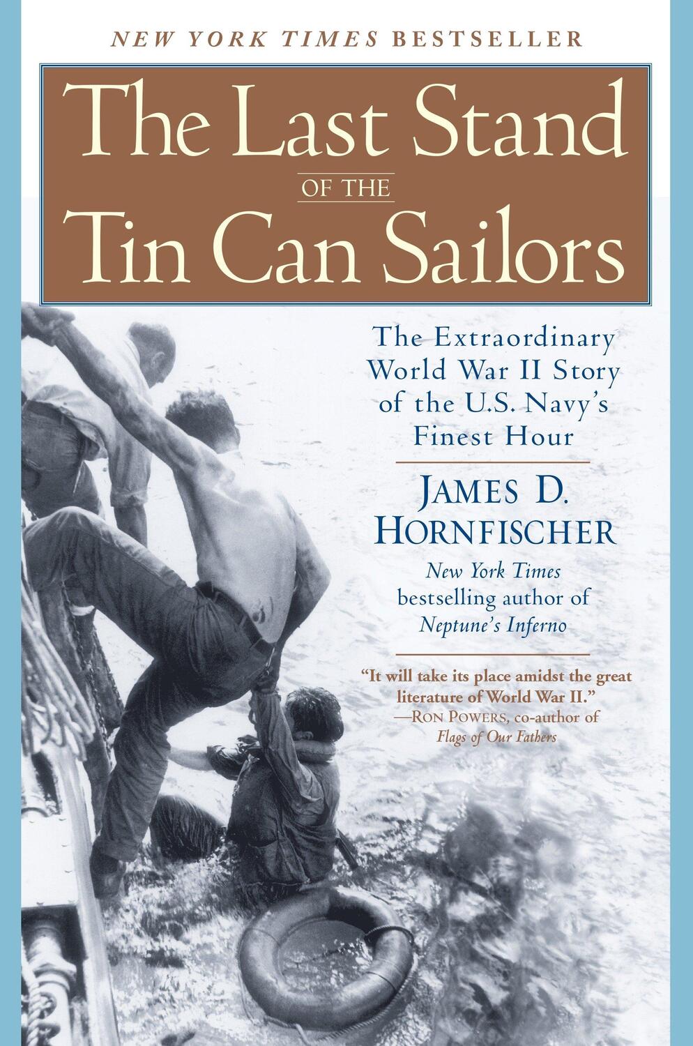 Cover: 9780553381481 | The Last Stand of the Tin Can Sailors | James D Hornfischer | Buch