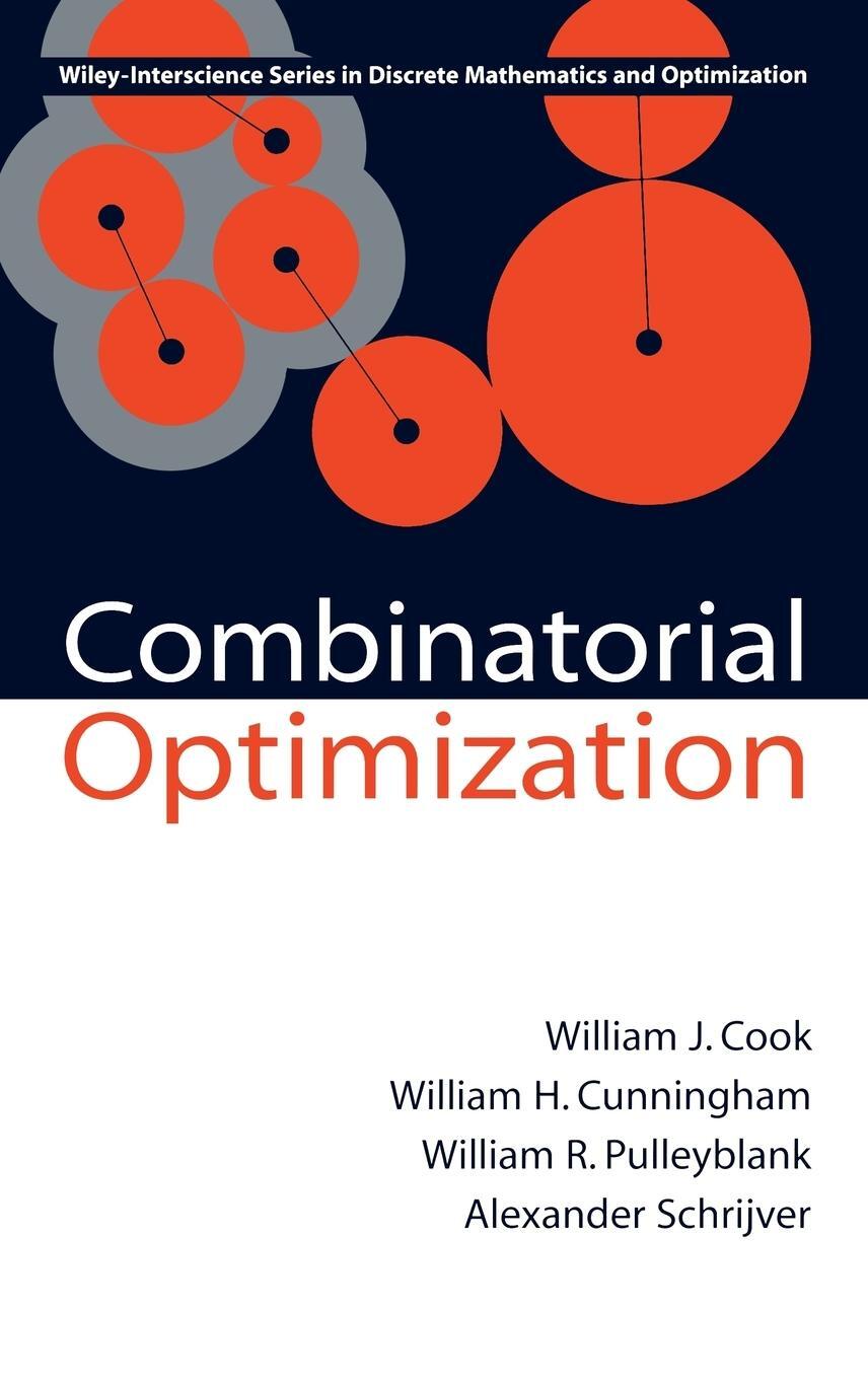 Cover: 9780471558941 | Combinatorial Optimization | Cook (u. a.) | Buch | XII | Englisch
