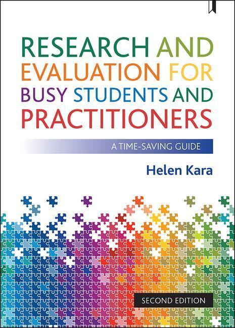 Cover: 9781447366249 | Research and Evaluation for Busy Students and Practitioners | Kara