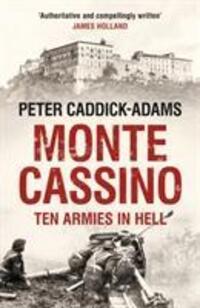Cover: 9780099568674 | Monte Cassino | Ten Armies in Hell | Caddick-Adams | Taschenbuch
