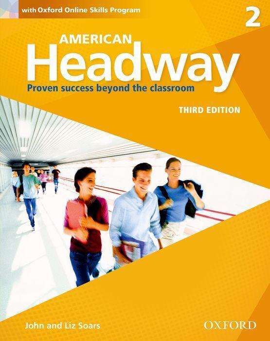 Cover: 9780194725880 | American Headway 2. Students Book + Oxford Online Skills Program Pack