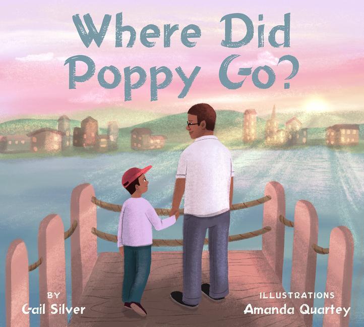 Cover: 9781952692246 | Where Did Poppy Go? | A Story about Loss, Grief, and Renewal | Buch