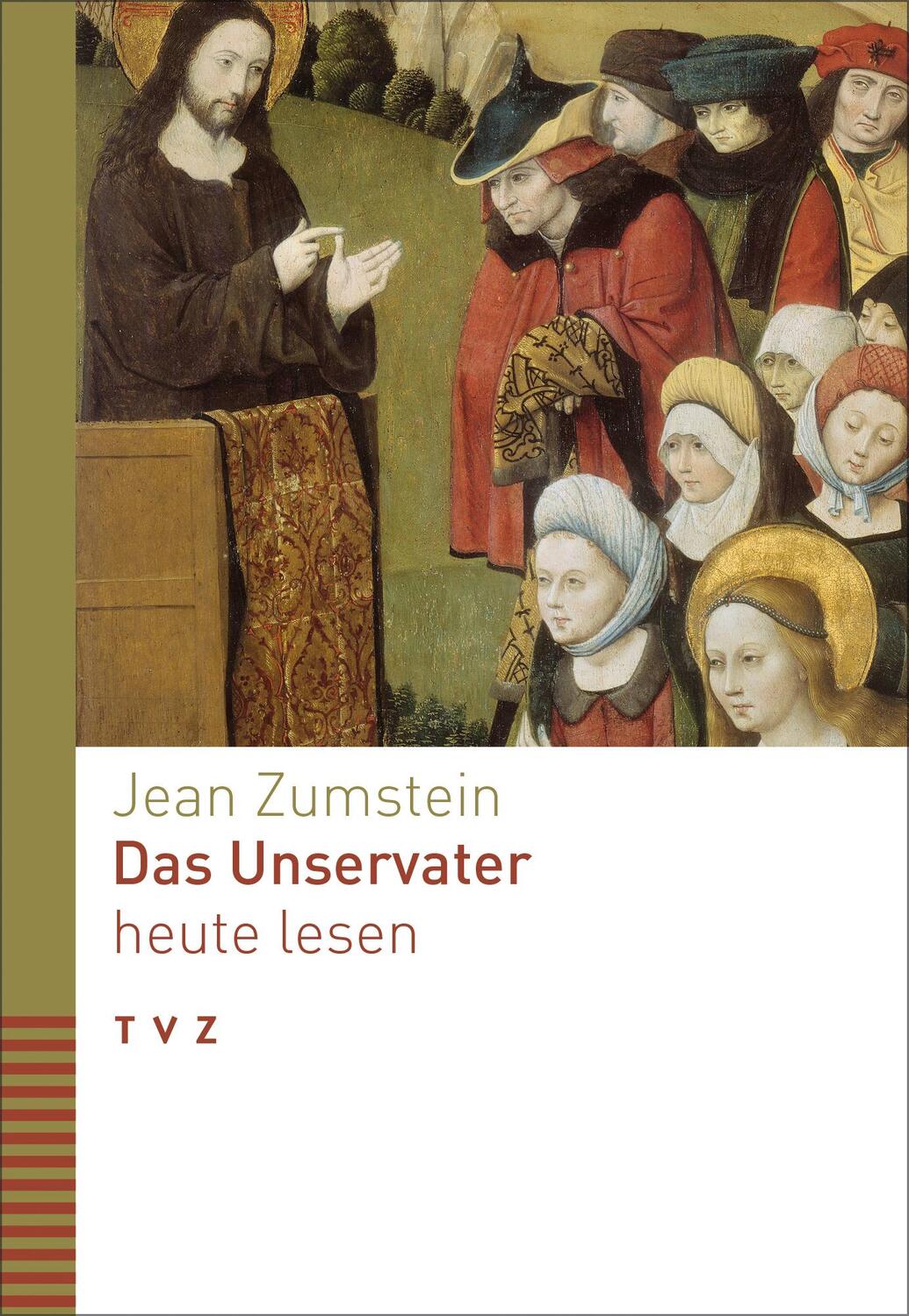 Cover: 9783290185350 | Das Unservater heute lesen | Jean Zumstein | Taschenbuch | 84 S.